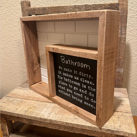 Bathroom Decor, Primitives By Kathy, We Make It Dirty It Makes Us Clean Sign - Picture 4 of 8